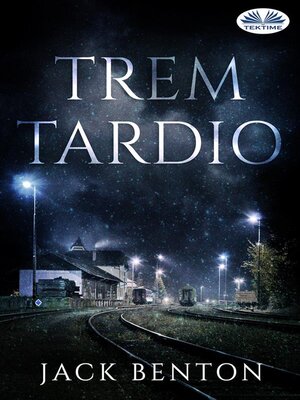 cover image of Trem Tardio